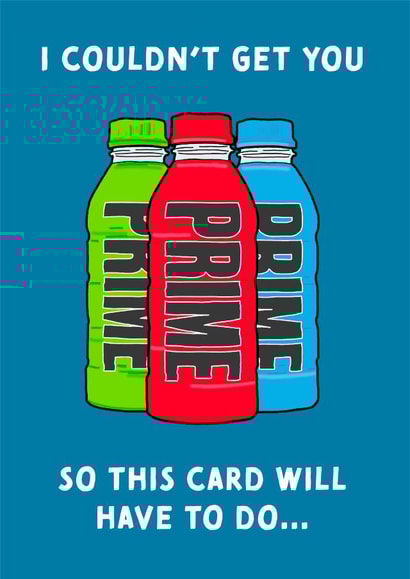 Trending Birthday Card - I couldn't get you PRIME so this card will have to do... created by Cards from Designers