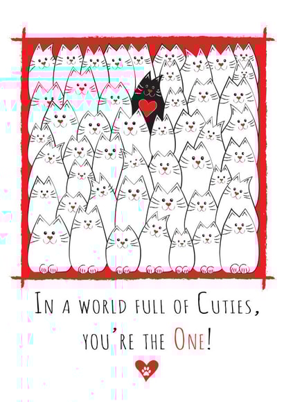 Cute, unisex, romantic card for cat lovers - You're the One created by Kat Pearson