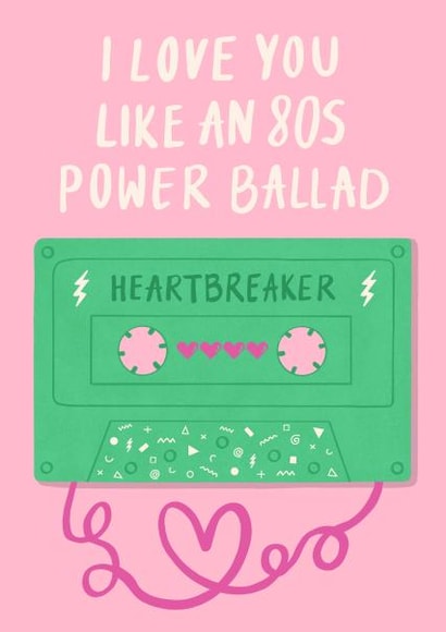 I Love You Like an 80s Power Ballad | Retro Nostalgic Love Card ...