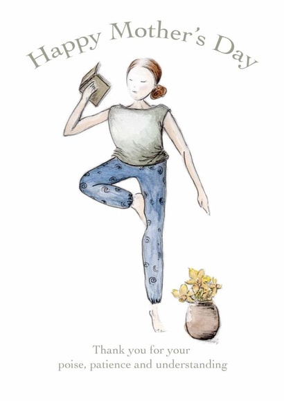 Classic Mother's Day Card - yoga pose depicts poise, patience and understanding created by Kim Dakin