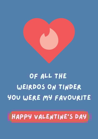 Funny Valentine's Day Card - Tinder - Dating Apps created by Lucky Jems Gifts