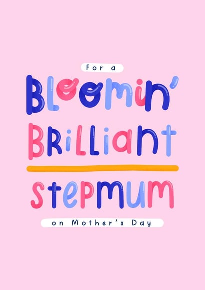 For a Bloomin' Brilliant Stepmum on Mother's day created by Joanne Hawker