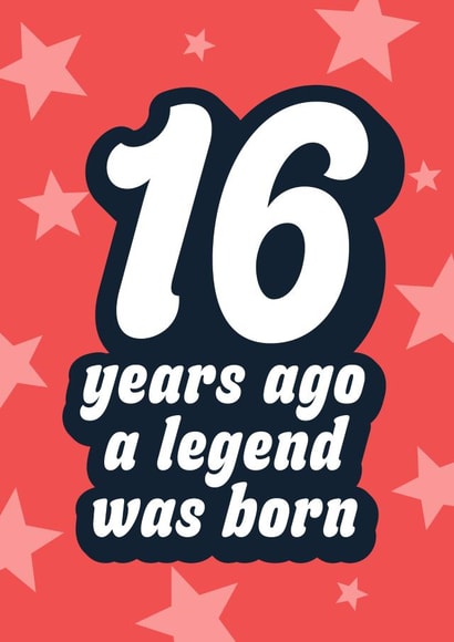 Funny Birthday Card - 16 - Legend was born created by Blush & Blossom 