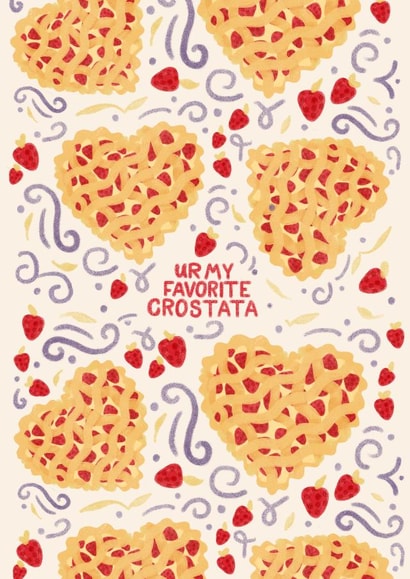 Cute Valentine's Day card β Italian Strawberry tart β UR My Favorite Crostata created by Randa Machnok