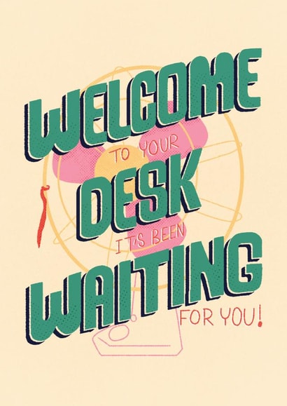 Fun Welcome to Your Job card for new co-workers - It's been waiting for you! created by Randa Machnok