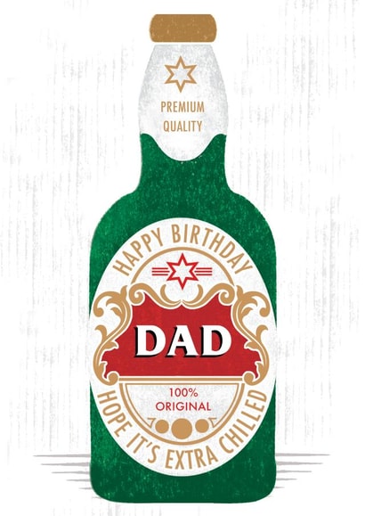 Classic birthday card - Dad -  beer bottle created by 0nly Me!