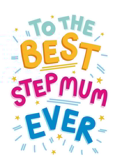 To The Best Step Mum Ever created by Jane Katherine Houghton