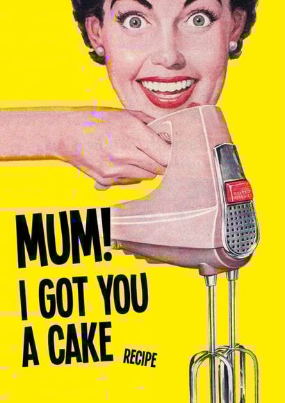 Funny Mothers Day Card - Cake Recipe - Vintage created by kissmekwik