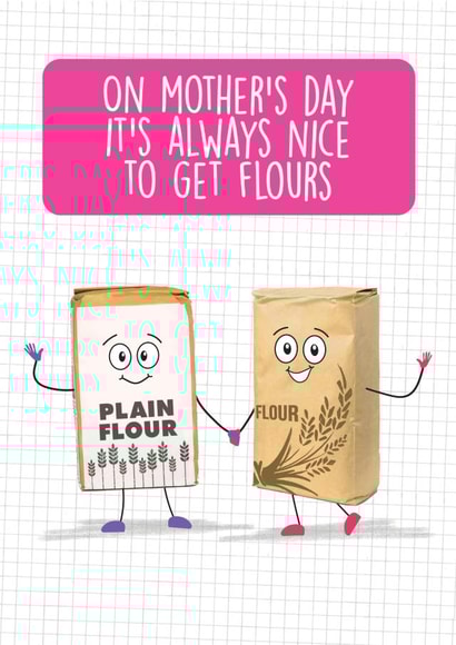 Funny Mother's day Card - Flour - Punny created by Quitting Hollywood