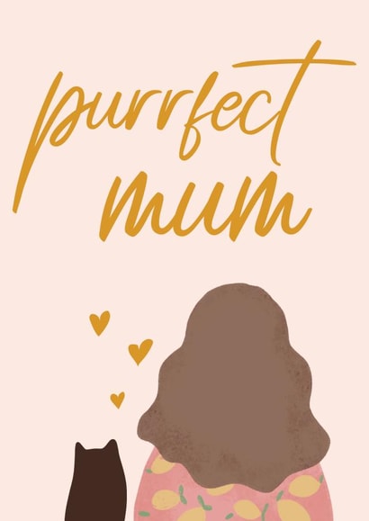 Funny Card for a cat mum. The purrfect card for the purrfect mum. created by Elsa Espinos