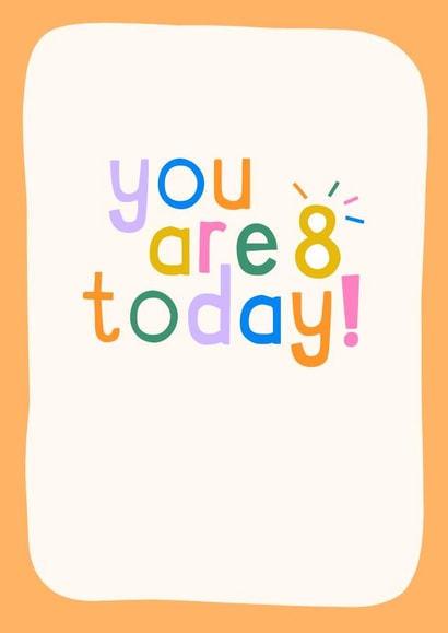 Cute Birthday card - 8/8th - Child created by Zoe Spry
