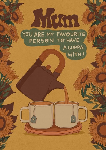 Cute and pretty Mother’s Day card - Favourite person to have cuppa with. created by Kasia Cards