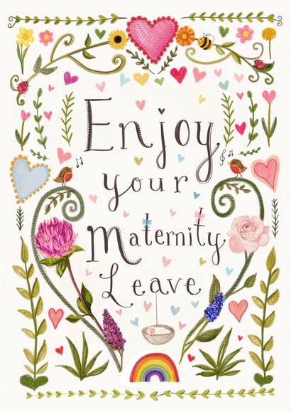 Cute Maternity Leave Card - Enjoy - Pretty created by Love Lucy Illustration