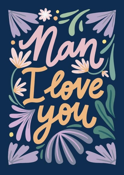 Cute Mother's Day Card - I love you, nan created by Natalia Gonzalez
