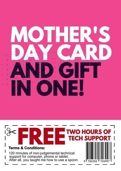 Funny Mother's Day Card - Voucher - Tech Support created by Redrakoon