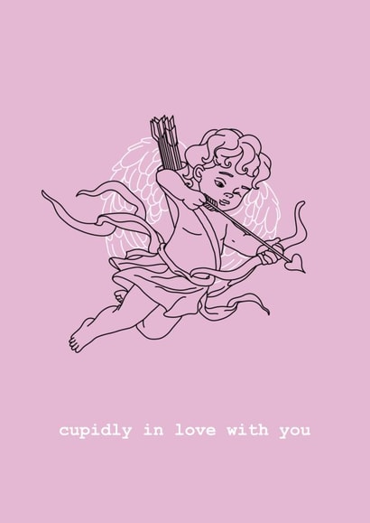 Adorable Cupid Valentines Card For Your Loved One - Stupidly In Love With You created by Eloise Martin