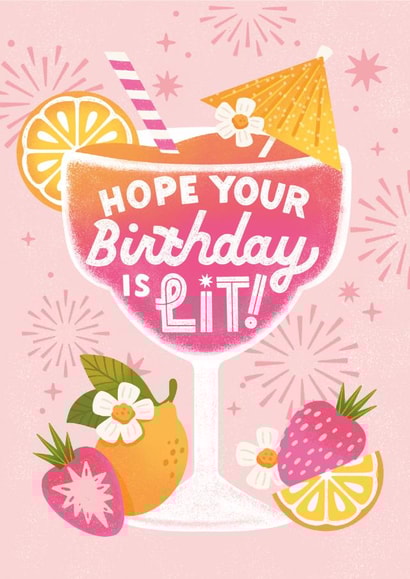 Hope Your Birthday Is Lit | Birthday Card | Cocktail | Drinks | Female | For Her created by Ricicle Cards