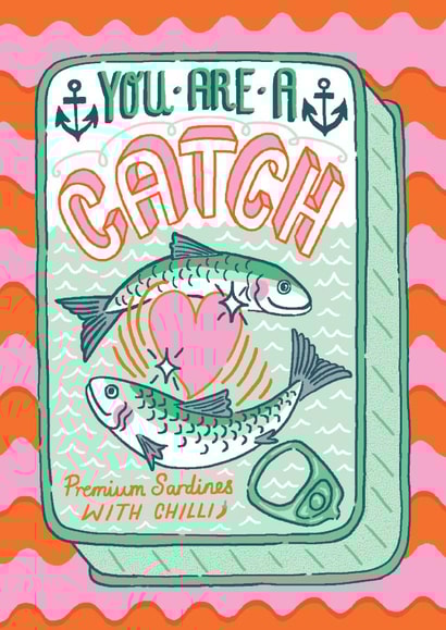 Cute Anniversary Card - You are a catch - Sardine tin created by Jacqueline Colley