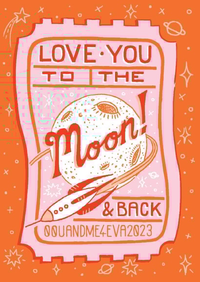 Cute Anniversary Card - Love you to the Moon & Back - Ticket created by Jacqueline Colley