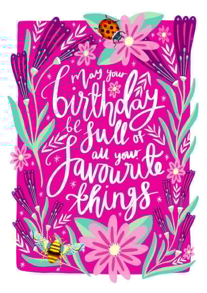 Colourful Pink Floral Birthday Card For Wife, Girlfriend - Full Favourite Things created by The Sunshine Bindery