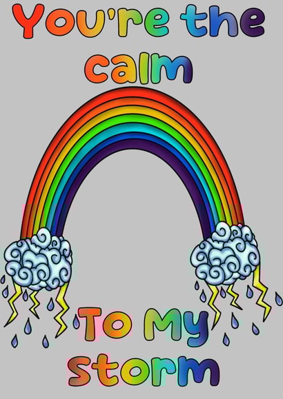 Sweet friendship card- you’re the calm to my storm created by Apryl.Illustration 