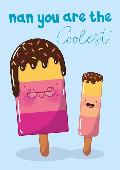 Cute Mother's Day Card - Nan - The Coolest - Ice Cream created by Squiggle Scribble