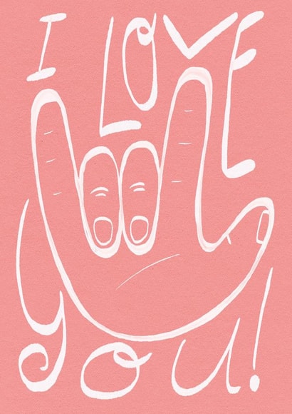 Cute Anniversary Card for Significant Other - ASL I Love You sign - Deaf Love created by Lucy Rogers