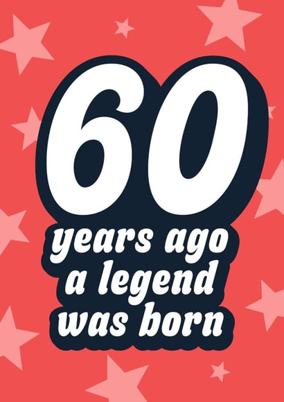 60th Birthday Card - Legend was Born created by Blush & Blossom