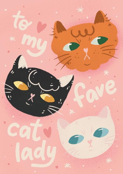 Cute Anniversary Card For Significant Other – Cat Lover – To My Fave Cat Lady created by Paola Locks