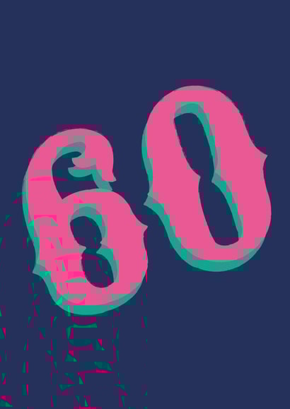 A Classy 60th Birthday card featuring a colourful and fun design created by Hiya Pal