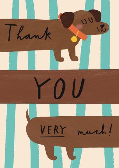 Cute Thank You Dog Card - Thank You Very Much - Sausage Dog created by Alice Mole Illustration