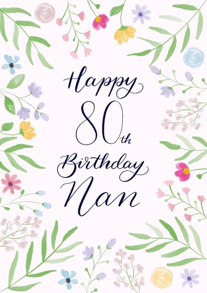 Floral watercolour 80th birthday card - For nan created by Nicki O'Donoghue Studio