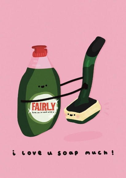 Cute Anniversary Card - Love You Soap Much - Pun created by Laura  Stanyon