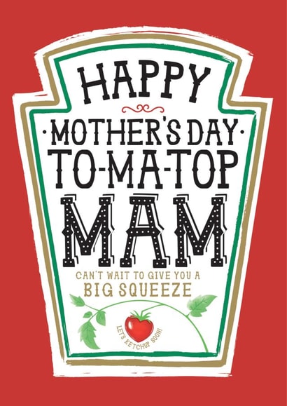 Funny Mother's Day Card - Heinz Tomato Ketchup Sauce - Mam created by  la la la     Designs