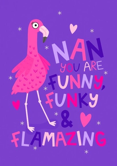 Amazing Nan Card - Mother's Day - Birthday - Flamingo Card for Nan - Grandparent created by Ludicrous Prints