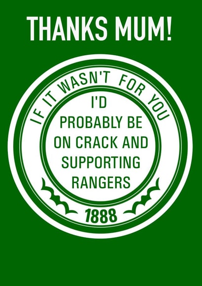 Celtic Mother's Day card | Football Rangers thanks dad created by Pottsy Prints