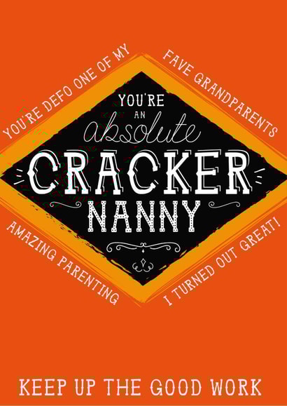 Funny Nanny Jacobs Cracker Card - You're an absolute cracker created by la la la Designs