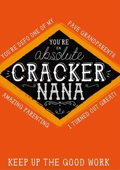 Funny Nana Jacobs Cracker Card - You're an absolute cracker created by la la la Designs