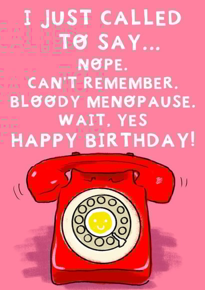 Funny Birthday Card - Menopause created by Rosie Johnson Illustrates