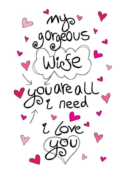 Cute Anniversary Card - Gorgeous Wife - You Are All I Need | thortful