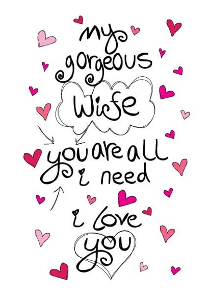 Cute Anniversary Card - Gorgeous Wife - You Are All I Need | thortful