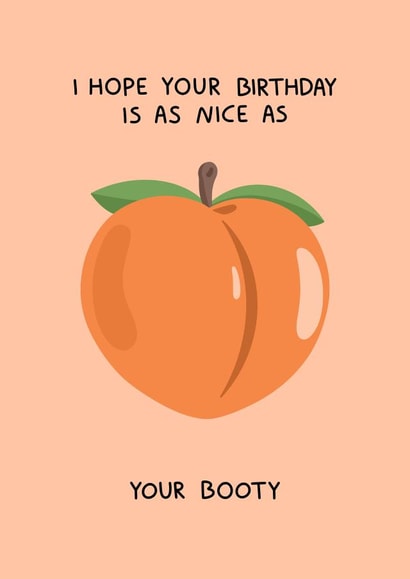 Girlfriend Birthday Card - Booty created by Naughty Nice