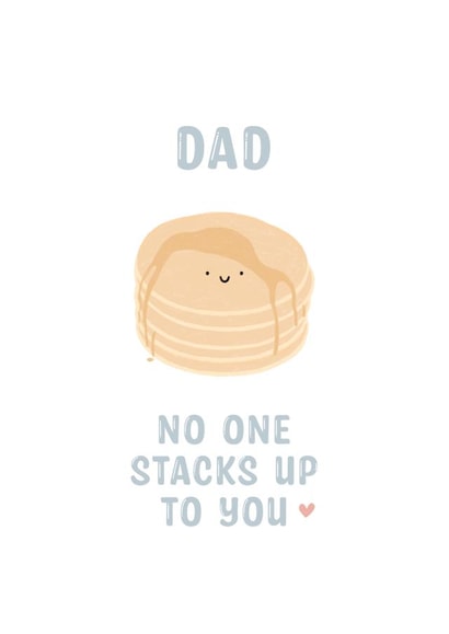 Dad No One Stacks Up To You - Cute Card For Dad created by Kalm Lettering