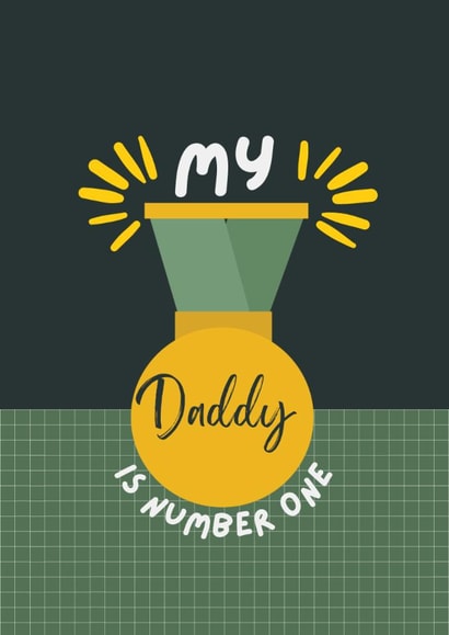 Heartfelt Birthday card - Daddy is Number One - Father - Dad created by Powerinmykindness