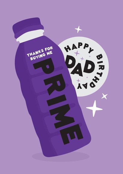 Funny Birthday Card For Dad - Thanks For Buying Me Prime created by Joyful Joyful