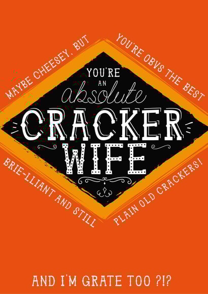 Wife Jacobs Cracker Card - You're an absolute cracker Wife created by  la la la     Designs