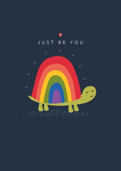 Just Be You Tortoise Pride Card created by Klara Hawkins