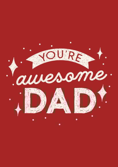 Heartfelt Father's Day Card - Awesome Dad created by Sunshine Designs