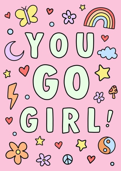 Cute congratulations card for friend or child -  you go girl - doodle card created by Fantastical Fun Shop