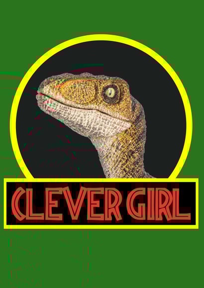 Fun Jurassic Park Inspired Graduation Card For Friends and Family - Clever Girl created by UAI Designs